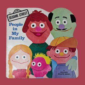 Sesame Street – People in My Family – Vintage Golden Shape Book